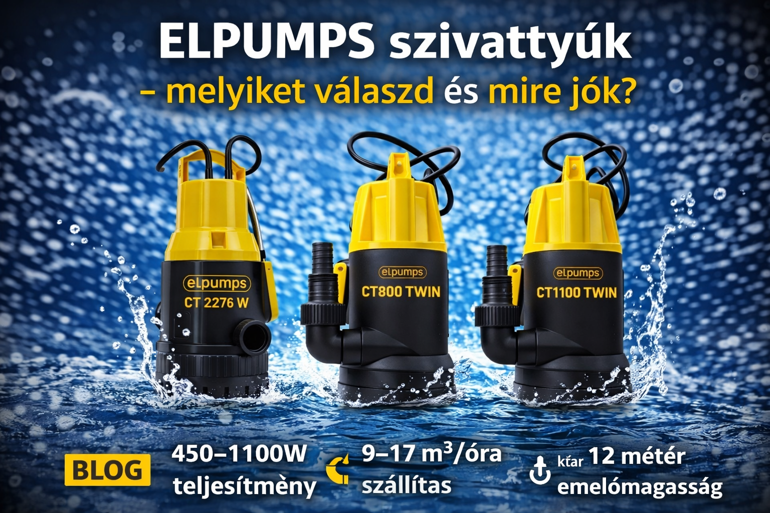 Elpumps szivattyúk – melyiket válaszd és mire jók valójában?